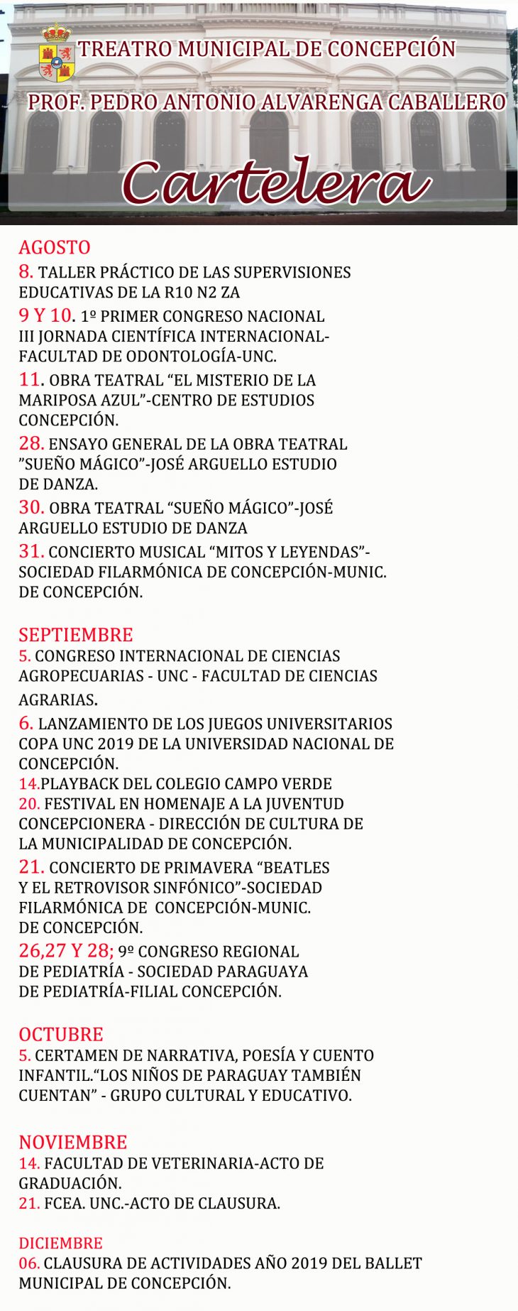 CARTELERA ACTUALIZADA DEL TEATRO MUNICIPAL DE CONCEPCIÓN DON PEDRO ANTONIO ALVARENGA CABALLERO.